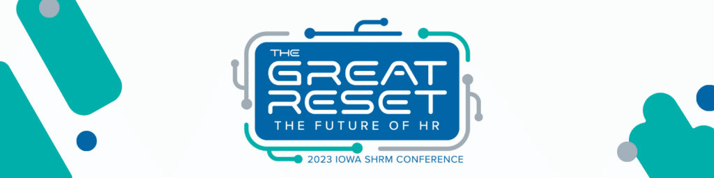 2023 Iowa SHRM Conference